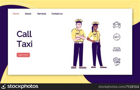 Call taxi landing page vector template. Cab driver order website interface idea with flat illustrations. Taxi, passenger transportation service homepage layout. Web banner, webpage cartoon concept