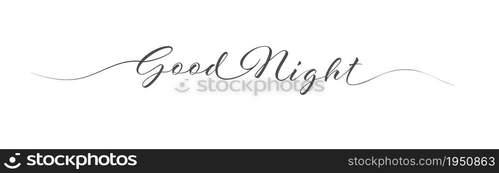 Calligraphic inscription Good Night in a solid line. Flat style