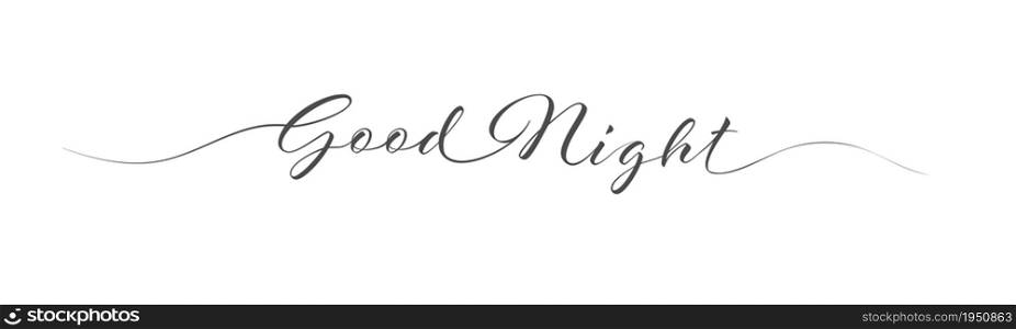 Calligraphic inscription Good Night in a solid line. Flat style