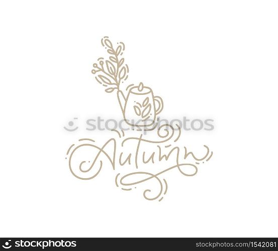 Calligraphy lettering monoline Autumn text. Vector illustration greeting card with hand drawn teapot with leaves isolated on white background. Perfect for seasonal holidays, Thanksgiving Day.. Calligraphy lettering monoline Autumn text. Vector illustration greeting card with hand drawn teapot with leaves isolated on white background. Perfect for seasonal holidays, Thanksgiving Day