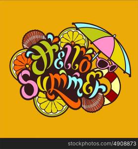 Calligraphy typography Hello summer and summer accessories for vacationers.