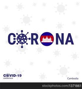 Cambodia Coronavirus Typography. COVID-19 country banner. Stay home, Stay Healthy. Take care of your own health