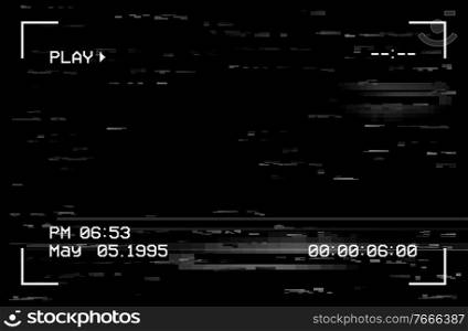 Camera film screen with glitch effect, vector vhs or video home system black background with random noise, digital viewfinder frame, date, month, time and play. Camera or television distortion signal. Camera film screen with glitch effect, vector vhs