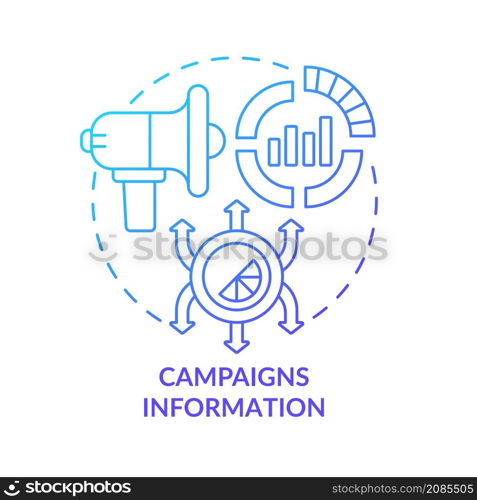 Campaigns information blue gradient concept icon. Control channels of advertisement abstract idea thin line illustration. Isolated outline drawing. Roboto-Medium, Myriad Pro-Bold fonts used. Campaigns information blue gradient concept icon