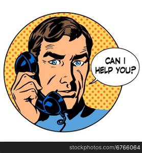 Can i help you man phone question online support business concep. Can i help you man phone question online support business concept. Pop art retro style