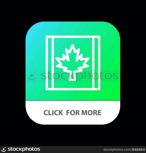 Canada, Flag, Leaf Mobile App Button. Android and IOS Line Version