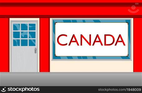 Canada text with front door background. Bar, Cafe or drink establishment front with poster.