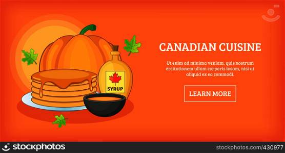 Canadian cuisine horizontal banner concept. Cartoon illustration of canadian cuisine vector horizontal banner for web. Canadian cuisine horizontal banner, cartoon style