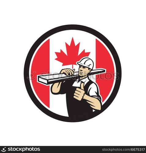 Canadian Lumber Yard Worker Canada Flag Icon. Icon retro style illustration of a Canadian lumber yard or lumberyard worker thumbs up with Canada maple leaf flag set inside circle on isolated background.. Canadian Lumber Yard Worker Canada Flag Icon