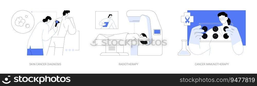 Cancer treatment abstract concept vector illustration set. Skin cancer diagnosis, radiotherapy, cancer immunotherapy, oncology diagnosis, medical examination in hospital abstract metaphor.. Cancer treatment abstract concept vector illustrations.