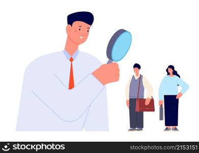 Candidate search. Find professionals, look in magnifier for searching workers. Businessman or hr manager hire talent. Vector hiring concept. Illustration recruitment candidate, search with magnifying. Candidate search. Find professionals, look in magnifier for searching workers. Businessman or hr manager hire talent. Utter vector hiring concept