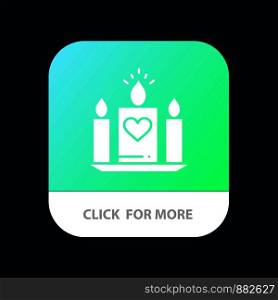 Candle, Love, Heart, Wedding Mobile App Button. Android and IOS Glyph Version