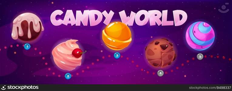 Candy space ui game level map galaxy vector background. Fantasy magic sweet food world design. 2d childish road progress in cosmos to goal in app interface. Cute colorful yummy solar adventure. Candy space ui game level map galaxy background