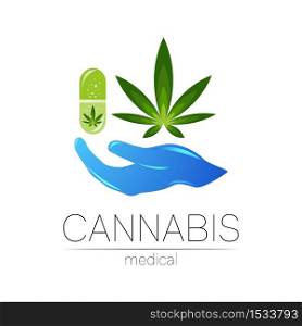 Cannabis in the tablet pill capsule with human hand vector logotype for medicine and doctor. Medical marijuana symbol. Pharmaceuticals with plant and leaf for health. Concept sign of green herb. Cannabis in the tablet pill capsule with human hand vector logotype for medicine and doctor. Medical marijuana symbol. Pharmaceuticals with plant and leaf for health. Concept sign of green herb.