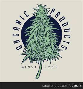 Cannabis Plant Organic Products Vector illustrations for your work Logo, mascot merchandise t-shirt, stickers and Label designs, poster, greeting cards advertising business company or brands.