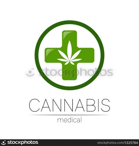 Cannabis vector logotype for medicine and doctor. Medical marijuana symbol. Pharmaceuticals with plant and leaf for health. Concept sign of green herb. Green color cross and circle on white.. Cannabis vector logotype for medicine and doctor. Medical marijuana symbol. Pharmaceuticals with plant and leaf for health. Concept sign of green herb. Green color cross and circle on white