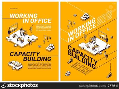 Capacity building by working in office concept. Posters with people that improve skills and knowledge together. Vector flyers with isometric workspace with computers and employees. Capacity building by working in office