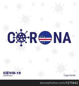 Cape Verde Coronavirus Typography. COVID-19 country banner. Stay home, Stay Healthy. Take care of your own health