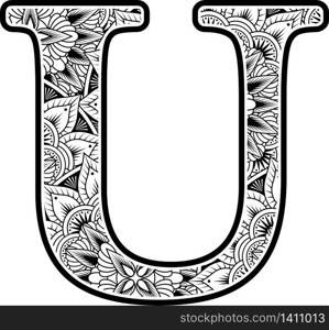 capital letter u with abstract flowers ornaments in black and white. design inspired from mandala art style for coloring. Isolated on white background