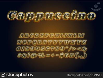 Cappuccino neon light font template. Yellow illuminated vector alphabet set. Bright capital letters, numbers and symbols with outer glowing effect. Nightlife typography. Coffeeshop typeface design