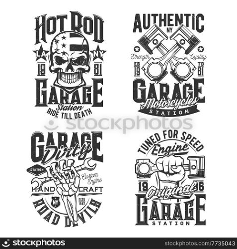 Car and motorcycle repair garage station t-shirt prints. Hot road auto, custom bikes repair shop and tuning atelier apparel vector prints with human skull, engine pistons and wrench in skeleton hand. Car and bikes repair garage station t-shirt prints