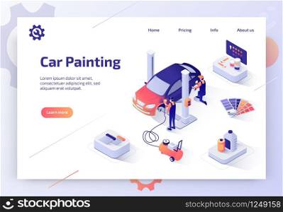 Car Painting, Collision Repair Service Isometric Vector Web Banner Workers in Uniforms and Respirator Putting New Color on Vehicle Body with Paint Gun Illustration. Car Tuning Atelier Landing Page