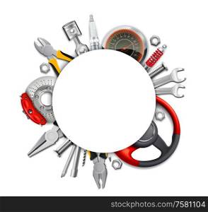 Car parts frame realistic composition with empty circle space on top of automobile tools and elements vector illustration
