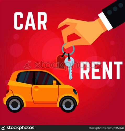 Car rent vector illustration. Flat-style yellow car, hand holding keys. Flat style on red background. Banner car rent business, automobile service. Car rent vector illustration. Flat-style yellow car, hand holding keys. Flat style on red background