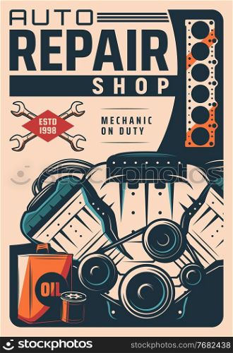 Car repair shop retro poster, auto maintenance service garage station, spare parts store vector banner. Vehicle internal combustion engine block gasket, oil metal can and air filter, crossed wrenches. Auto repair service shop vintage vector poster