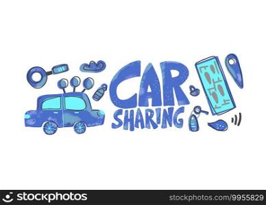Car sharing concept. Hand lettering with symbols. Car sharing phrase with elements. Vector illustration.