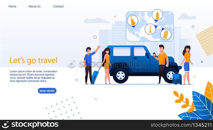Car Travel Agency and Carshare Service Landing Page. Lets Go Travel Motivation Phrase. Cartoon People Ready for Summer Vacation and Rest. Tourist Using Mobile App to Find Way. Vector Flat Illustration. Car Travel Agency, Carshare Service Landing Page