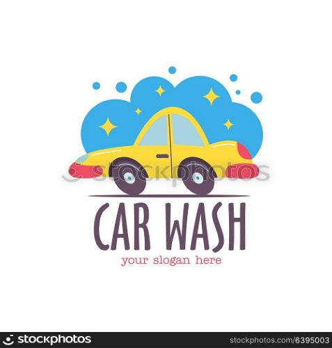 Car wash emblem. Vector illustration in cartoon style. Small passenger car in the bubbles of foam and drops of water on the wash.