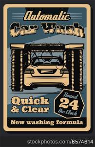 Car wash retro poster of vehicle automotive service for garage promotion design. Automobile in tunnel of car wash machine with brush, foam, bubble and drop vintage advertising banner template. Car wash service retro poster for garage design