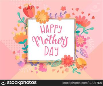 Card for happy mother&rsquo;s day.. Card for happy mother&rsquo;s day in square frame on geometric background pastel colors with beautiful flowers. Vector illustration template, banner, flyer, invitation, poster.
