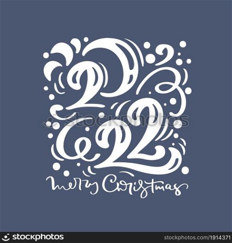 Card Happy new year 2022 year logo Calligraphy text Merry Christmas Vector lettering illustration with blue background.. Card Happy new year 2022 year logo Calligraphy text Merry Christmas Vector lettering illustration with blue background