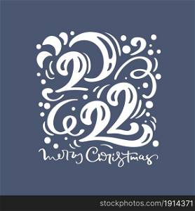 Card Happy new year 2022 year logo Calligraphy text Merry Christmas Vector lettering illustration with blue background.. Card Happy new year 2022 year logo Calligraphy text Merry Christmas Vector lettering illustration with blue background