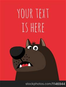 Card with dogs face and place for text on bright red background, vector illustration. Card with dogs face