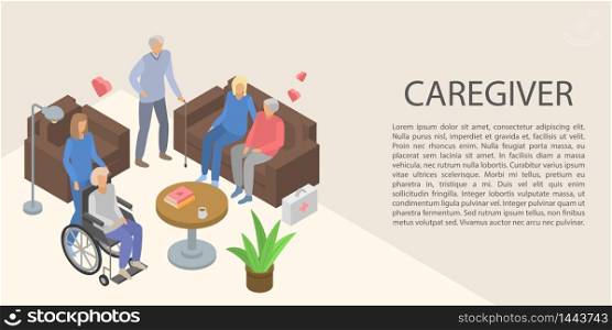 Caregiver concept banner. Isometric illustration of caregiver vector concept banner for web design. Caregiver concept banner, isometric style