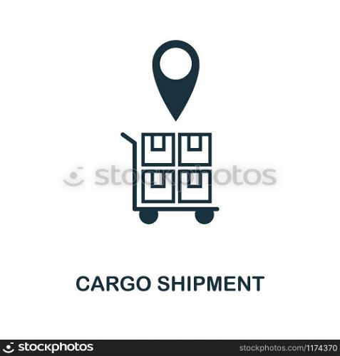 Cargo Shipment icon. Monochrome style design from logistics delivery collection. UI. Pixel perfect simple pictogram cargo shipment icon. Web design, apps, software, print usage.. Cargo Shipment icon. Monochrome style design from logistics delivery icon collection. UI. Pixel perfect simple pictogram cargo shipment icon. Web design, apps, software, print usage.