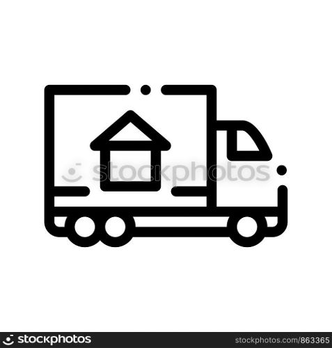 Cargo Truck Delivery To House Vector Sign Icon Thin Line. House Building Image On Transportation Autotruck Carosserie Linear Pictogram. Rent Or Buy Apartment Garage Contour Illustration. Cargo Truck Delivery To House Vector Sign Icon