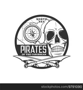 Caribbean pirates icon. Corsair and buccaneer, filibuster pirate treasure hunt monochrome round emblem, retro symbol with human scary skull, crossed cutlass swords, sea navigation compass and map. Caribbean pirates, corsairs retro icon