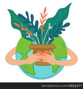 Caring for nature and natural resources of planet earth. hands holding potted plant with lush flora and leaves. Protection and conservation of ecosystem. Ecology and health. Vector in flat style. Save planet from pollution collapse, nature care