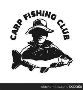 Carp fishing club. Emblem template with carp fish and fisherman. Design element for logo, label, sign, poster. Vector illustration