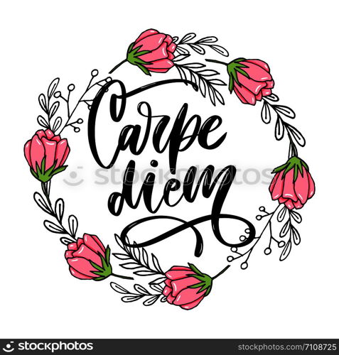 Carpe Diem. Beautiful message. It can be used for website design, t-shirt, phone case, poster, mug etc.. Carpe Diem. Beautiful message. It can be used for website design, t-shirt, phone case, poster, slogan