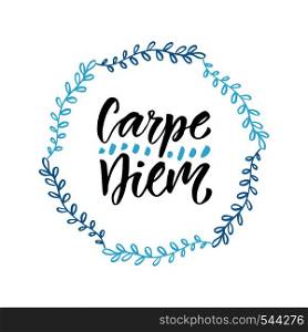 Carpe diem. Handwritten latin quote. Modern calligraphy vector design for t-shirts, poster and greeting cards.. Carpe diem. Handwritten latin quote. Modern calligraphy vector design for t-shirts, poster and greeting cards