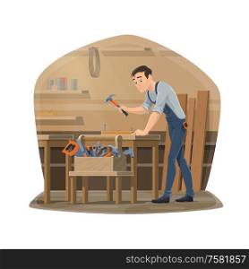 Carpenter man at workshop, carpentry woodwork and furniture making tools. Vector carpenter man with hammer nailing wood and timber planks, chisel plane, vise and ruler carpentry toolbox at desk table. Woodwork carpenter, wood furniture maker