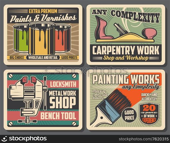 Carpentry, construction and home renovation tools workshop vintage posters, Vector decor paints and varnish brushes, woodwork plane and locksmith metal work vise or bench tool shop. Home repair, renovation and construction tool shop