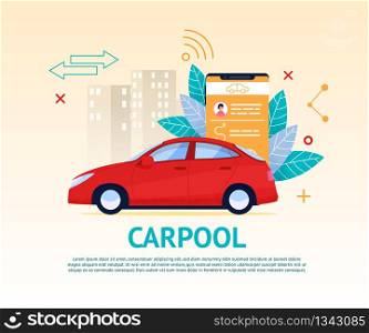 Carpool Application Banner. Travel Transport Rent. Red Car in Cartoon Cityscape. Smart Mobile Phone Modern Automobile Service. Cab Reserved Application Technology. Carsharing Drive.. Carpool Application Banner. Travel Transport Rent.