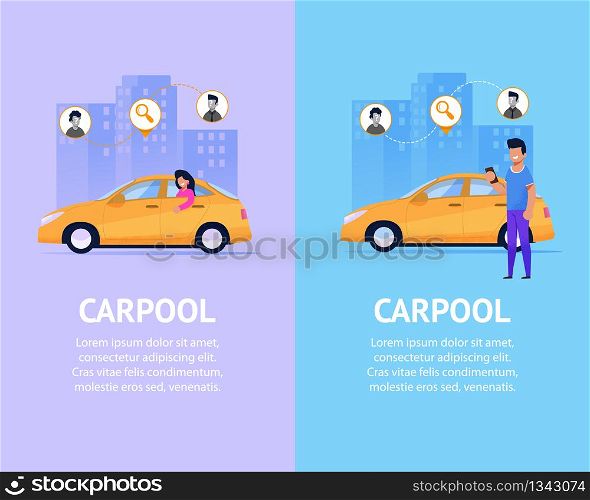Carpool Banner Set. Modern Flat Illustration. Modern Commercial Taxi Service Vehicle with Transportation Cooperation. Transitional Geo Point Infographic. Man and Girl Client Character.. Carpool Banner Set. Modern Taxi Flat Illustration.
