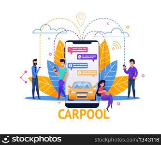 Carpool Mobile Application. Ride Planning in Chat. Group of People in Joint Travel. Man and Woman Passenger Using Smart Communication in App. Public Transport Technology. Yellow Taxi Driver.. Carpool Mobile Application. Ride Planning in Chat